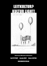 Leitkultur?  -  Kultur light! - Rolf Potthoff, Anselm Vogt, Reiner Kl&uuml;ting