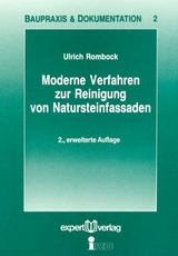 Moderne Verfahren zur Reinigung von Natursteinfassaden - Ulrich Rombock