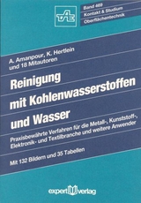 Reinigung mit Kohlenwasserstoffen und Wasser - A. Amanpour, Kurt Hertlein
