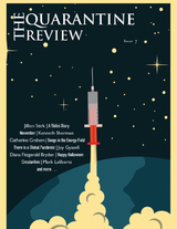 The Quarantine Review, Issue 7 - 