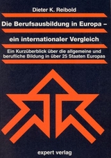 Die Berufsausbildung in Europa &ndash; ein internationaler Vergleich - Dieter K. Reibold