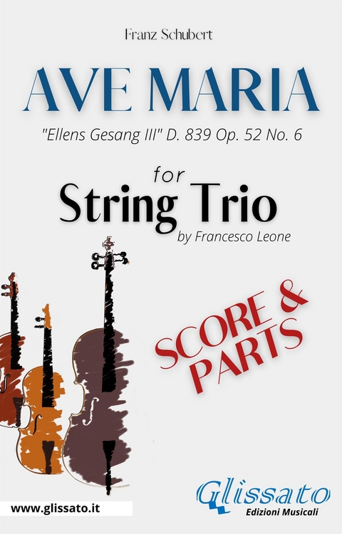 String trio - Ave Maria by Schubert - Franz Schubert