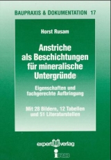 Anstriche als Beschichtungen f&uuml;r mineralische Untergr&uuml;nde - Horst Rusam