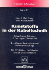 Kunststoffe in der Kabeltechnik - Hans J. Mair