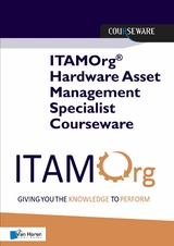 ITAMOrg® Hardware Asset Management Specialist Courseware - Jacob Oberg