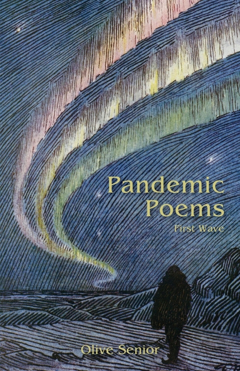 Pandemic Poems - Olive Senior