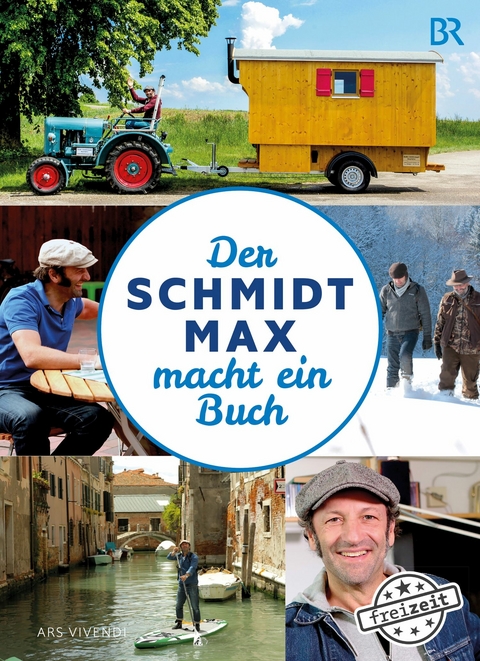 Der Schmidt Max macht ein Buch - Max Schmidt