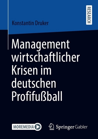 Management wirtschaftlicher Krisen im deutschen Profifußball