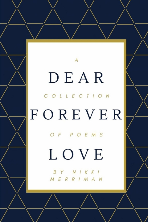Dear Forever Love -  Nikki Merriman