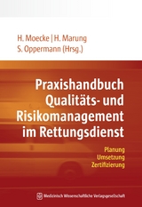 Praxishandbuch Qualit&auml;ts- und Risikomanagement im Rettungsdienst - 