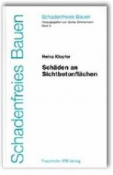 Sch&auml;den an Sichtbetonfl&auml;chen. - Heinz Klopfer
