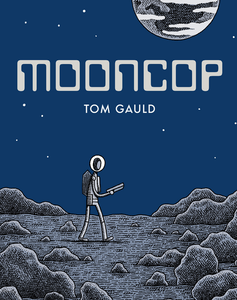 Mooncop - Tom Gauld
