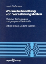 Wärmebehandlung von Verzahnungsteilen - Horst Gießmann