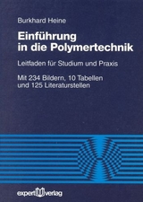 Einf&uuml;hrung in die Polymertechnik - Burkhard Heine