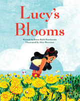 Lucy's Blooms -  Dawn Babb Prochovnic