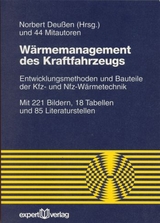 W&auml;rmemanagement des Kraftfahrzeugs / W&auml;rmemanagement des Kraftfahrzeugs, I: - Norbert Deu&szlig;en