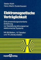 Elektromagnetische Vertr&auml;glichkeit - Stefan Kloth, Hans M. Dudenhausen