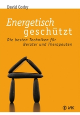 Energetisch gesch&uuml;tzt - David Corby