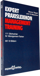 expert Praxislexikon Management-Training - Werner Siegert