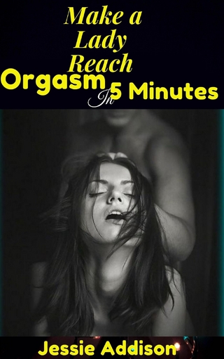 Get Her to Orgasm in 5 Minutes