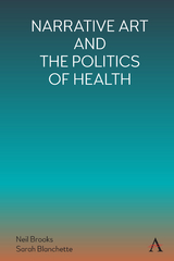 Narrative Art and the Politics of Health - 