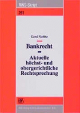 Bankrecht - Aktuelle h&ouml;chst- und obergerichtliche Rechtsprechung - Gerd Nobbe