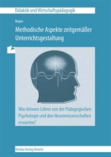 Methodischer Aspekte zeitgem&auml;&szlig;er Unterrichtsgestaltung - Wolfgang Beyen