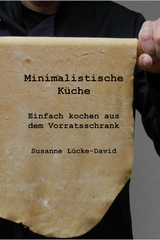 Minimalistische K&uuml;che - Susanne L&uuml;cke-David