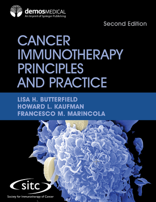 Cancer Immunotherapy Principles and Practice, Second Edition