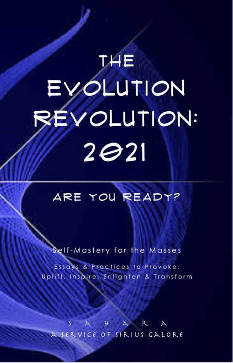 The Evolution Revolution - Sahara Devi