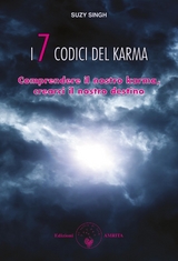 I 7 codici del karma - Suzy Singh