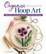 Organza Hoop Art - Sarah Godfrey