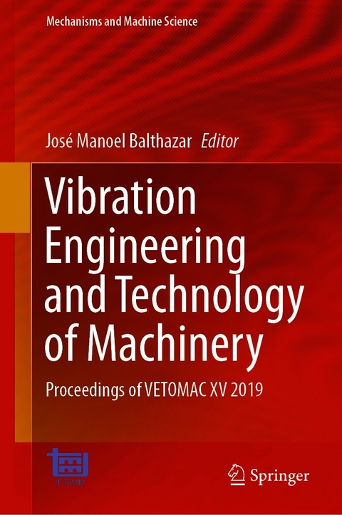 Vibration Engineering and Technology of Machinery - 