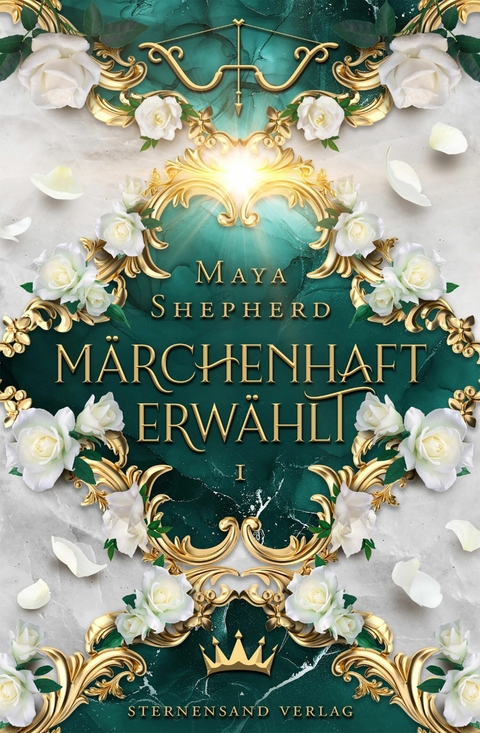 Märchenhaft-Trilogie (Band 1): Märchenhaft erwählt - Maya Shepherd