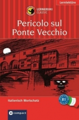 Pericolo sul Ponte Vecchio - Alessandra Felici Puccetti