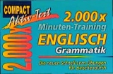 2000 &times; Minuten-Training Englisch Grammatik