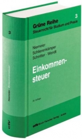 Einkommensteuer - Gerhard Niemeier, Klaus P Schlierenk&auml;mper, Georg Schnitter, Wilhelm Wendt
