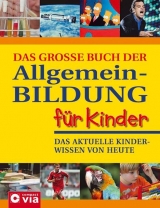 Das grosse Buch der Allgemeinbildung - 