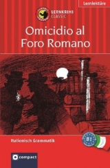 Omicidio al Foro Romano - Roberta Rossi