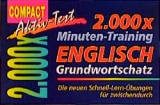 2000 &times; Minuten-Training Englisch Grundwortschatz - Christine Sonnbichler