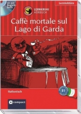 Caff&egrave; mortale sul Lago di Garda - Roberta Rossi