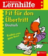 Fit f&uuml;r den &Uuml;bertritt: Deutsch (4. Klasse)