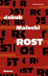 Rost - Jakub Małecki
