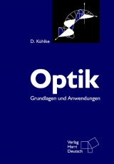 Optik - Dietrich K&uuml;hlke