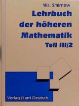 Lehrbuch der h&ouml;heren Mathematik - Wladimir I Smirnow