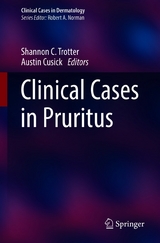 Clinical Cases in Pruritus - 