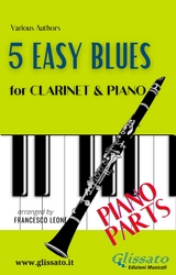 5 Easy Blues - Clarinet & Piano (Piano parts) - Ferdinand "Jelly Roll" Morton, Joe "King" Oliver, American Traditional