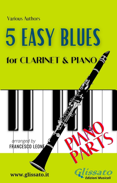 5 Easy Blues - Clarinet & Piano (Piano parts) - Ferdinand "Jelly Roll" Morton, Joe "King" Oliver, American Traditional
