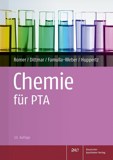 Chemie f&uuml;r PTA -  Marion Romer,  Silke Dittmar,  Dorothee Famulla-Weber,  Claudia Huppertz