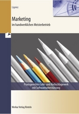 Marketing im handwerklichen Meisterbetrieb - Gerd Ligniez